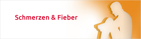 Schmerzen & Fieber